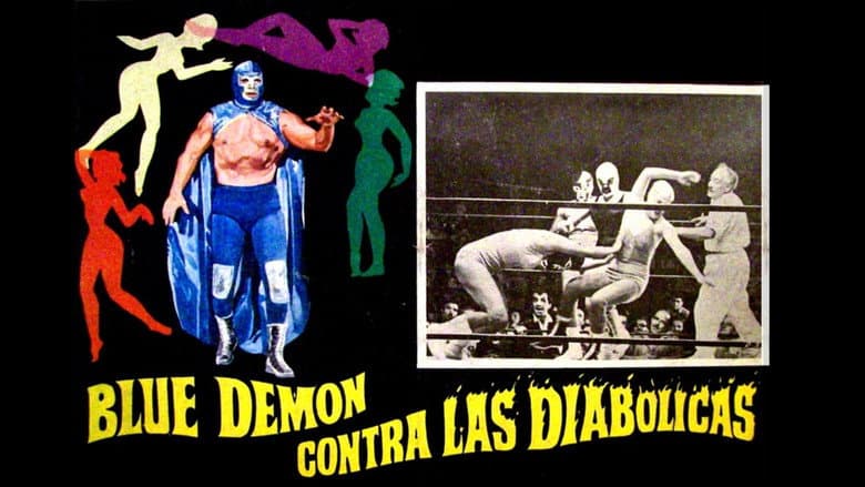 Blue Demon vs. the Diabolical Women still