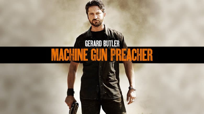 Machine Gun Preacher still