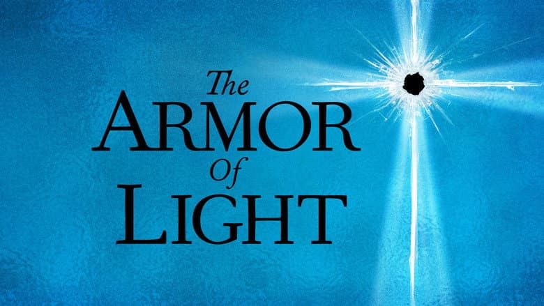 The Armor of Light still