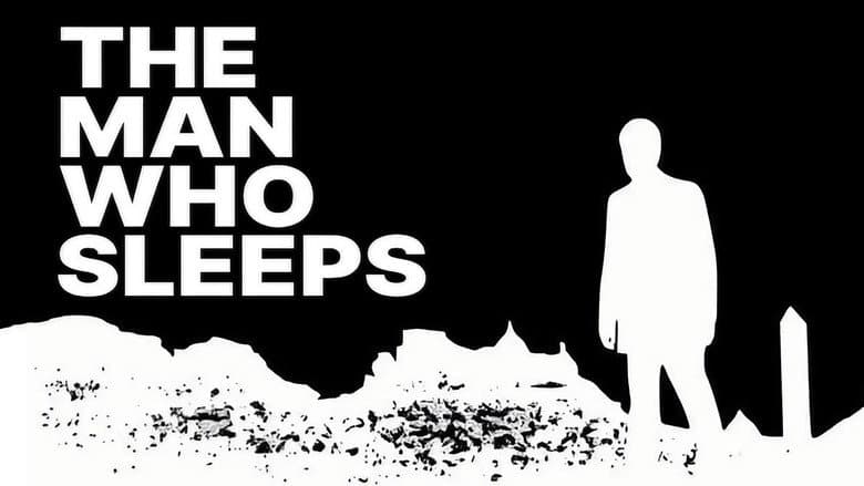 The Man Who Sleeps still