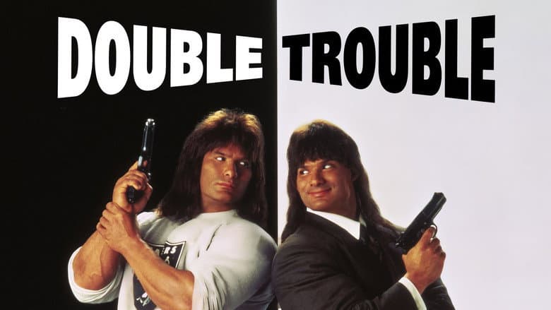 Double Trouble still