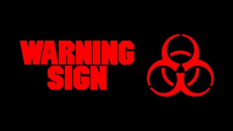 Warning Sign still