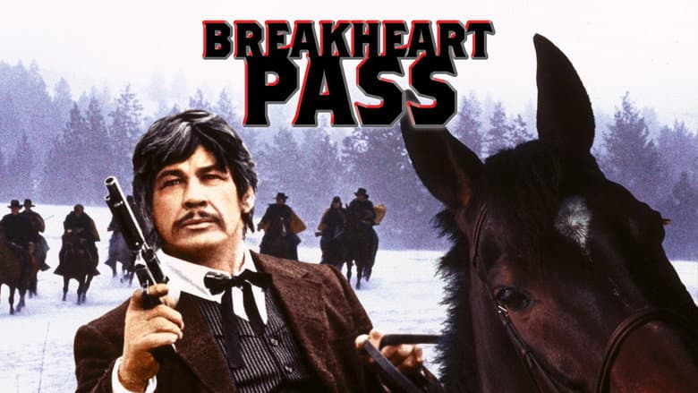 Breakheart Pass still