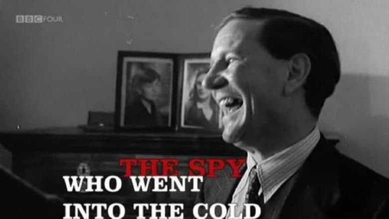 The Spy Who Went Into the Cold still