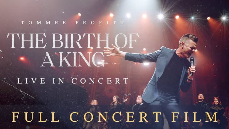 The Birth of a King: Live in Concert still
