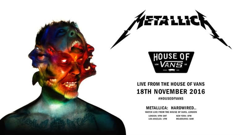 Metallica: Live from The House of Vans still