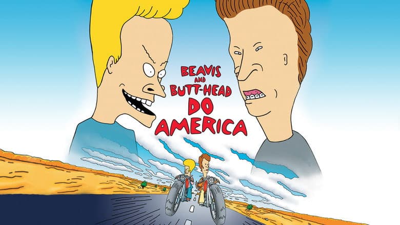 Beavis and Butt-Head Do America still