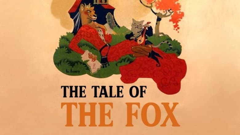 The Tale of the Fox still