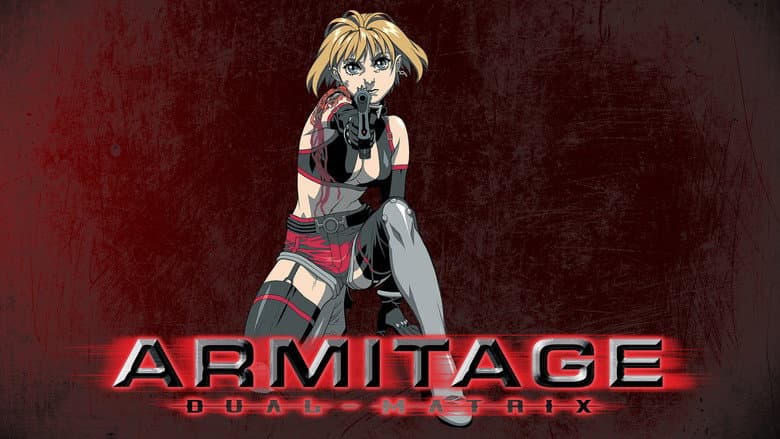 Armitage: Dual Matrix still
