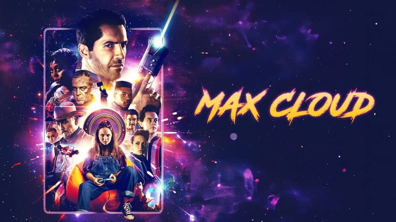 The Intergalactic Adventures of Max Cloud still