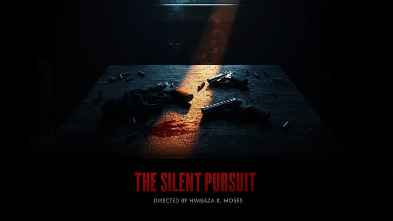 THE SILENT PURSUIT still