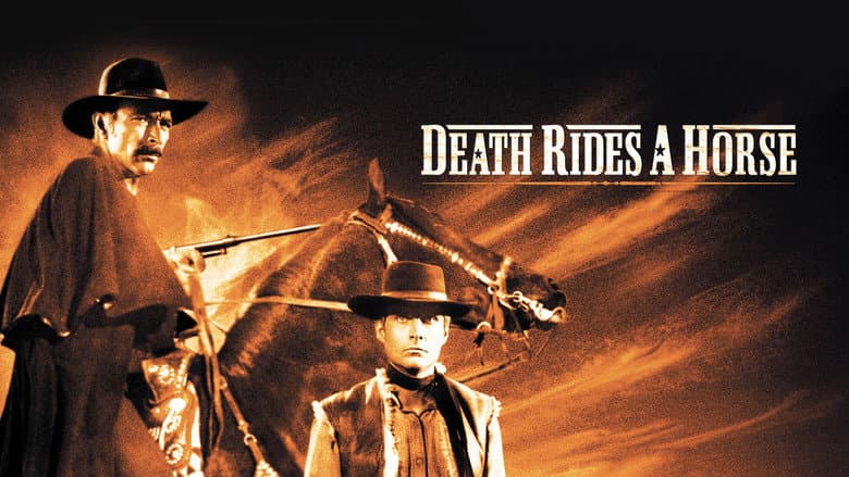 Death Rides a Horse still