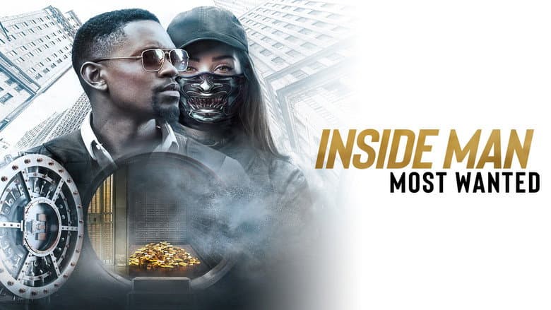 Inside Man: Most Wanted still