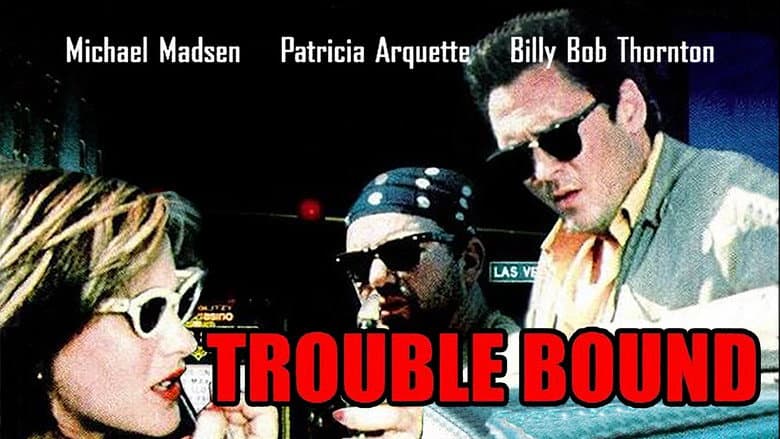 Trouble Bound still