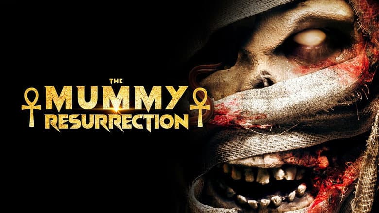 The Mummy Resurrection still