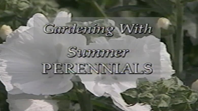 Gardening with Summer Perennials still