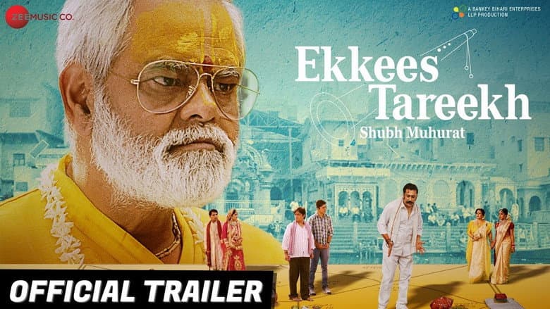 Ekkees Tareekh Shubh Muhurat still