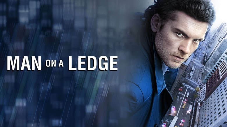 Man on a Ledge still