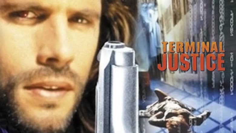 Terminal Justice still