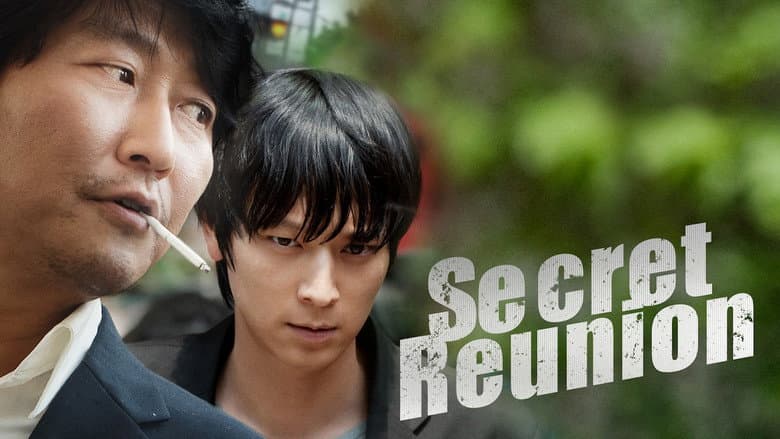 Secret Reunion still