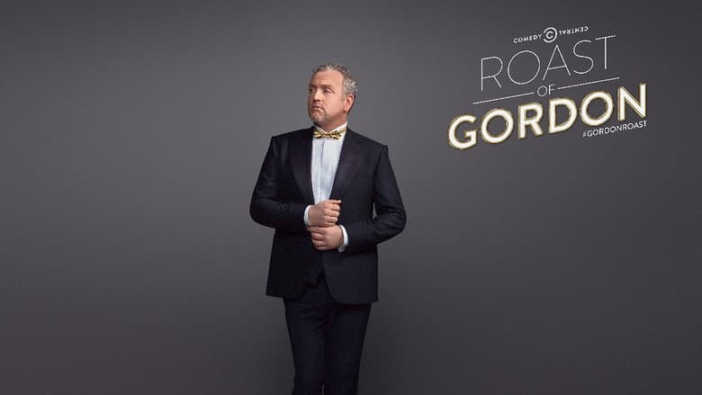 The Roast of Gordon still
