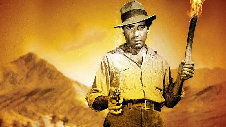 The Treasure of the Sierra Madre still