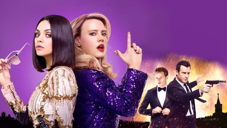 The Spy Who Dumped Me still
