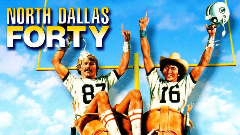 North Dallas Forty still