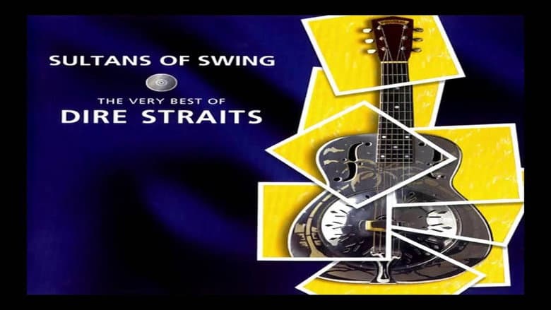 Dire Straits: Sultans of Swing, The Very Best of Dire Straits still