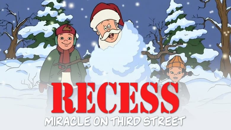 Recess Christmas: Miracle On Third Street still
