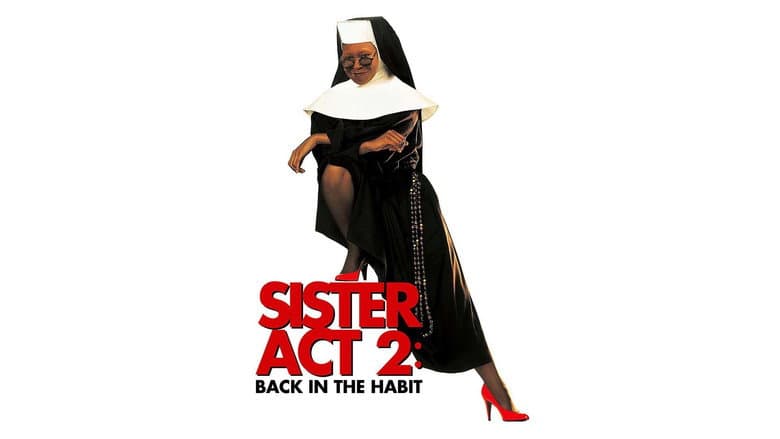 Sister Act 2: Back in the Habit still