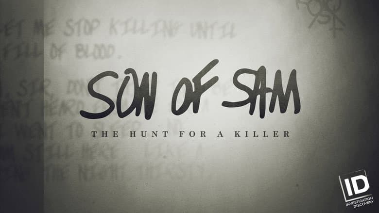Son of Sam: The Hunt for a Killer still