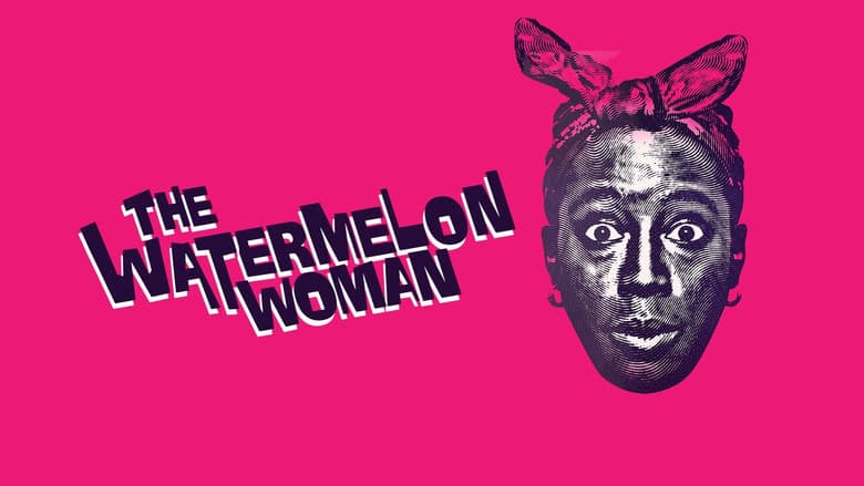 The Watermelon Woman still