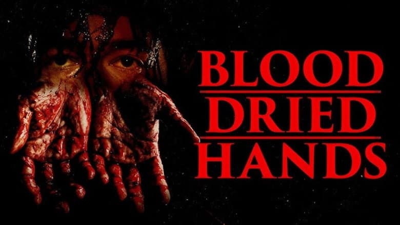 Blood Dried Hands still
