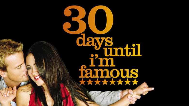 30 Days Until I'm Famous still