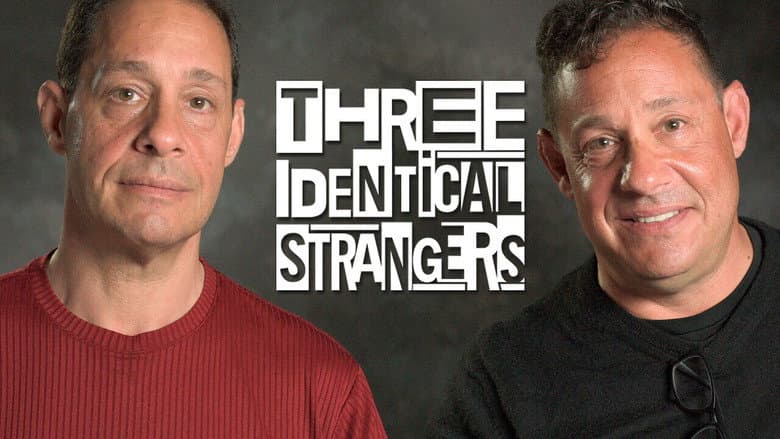 Three Identical Strangers still