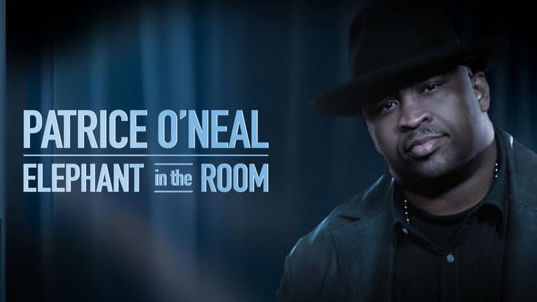 Patrice O'Neal: Elephant in the Room still