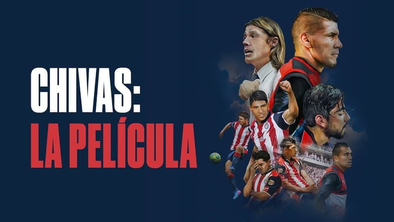 Chivas: The Movie still
