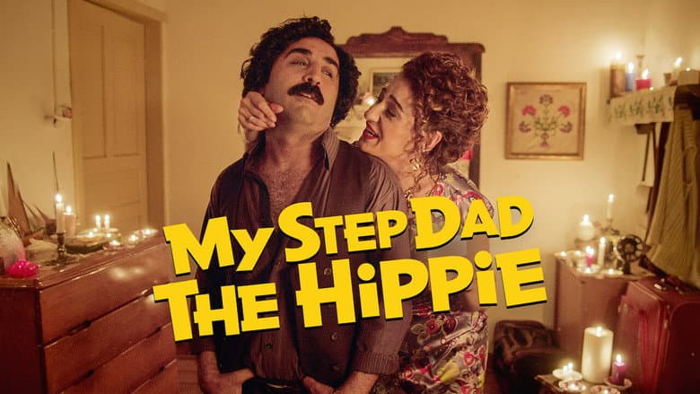 My Step Dad: The Hippie still