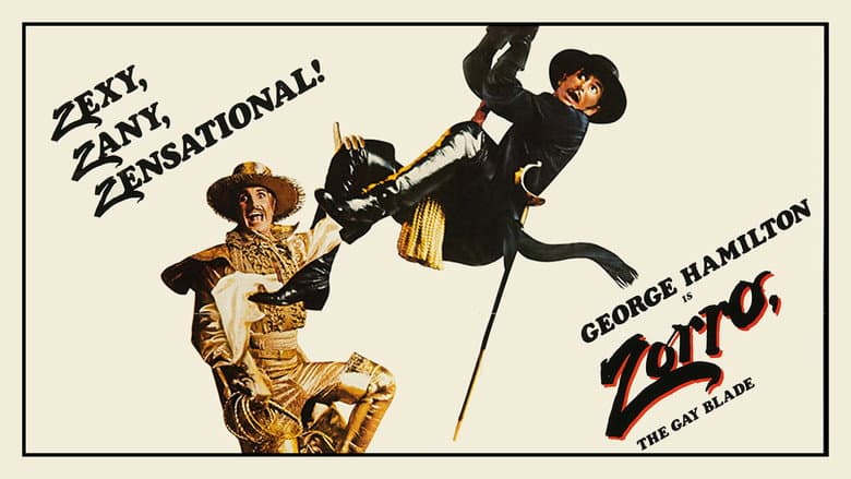 Zorro, The Gay Blade still