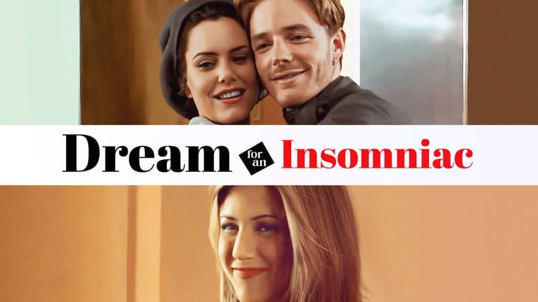 Dream for an Insomniac still