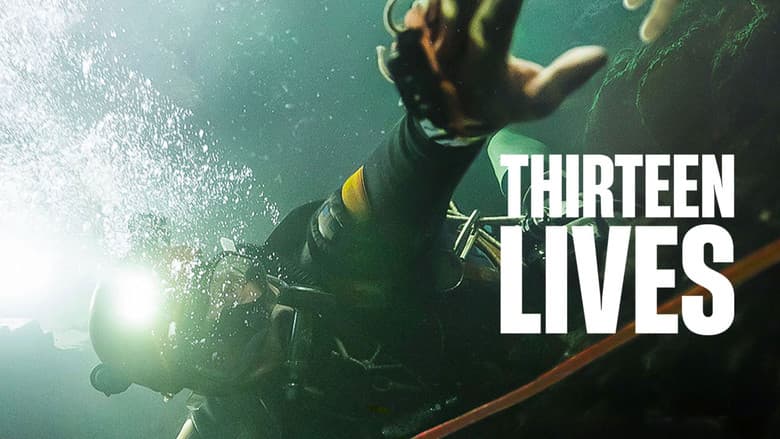 Thirteen Lives still