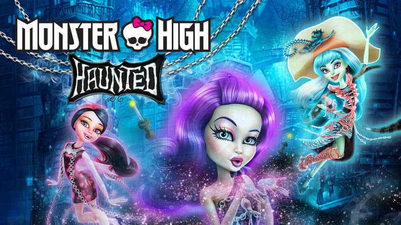 Monster High: Haunted still