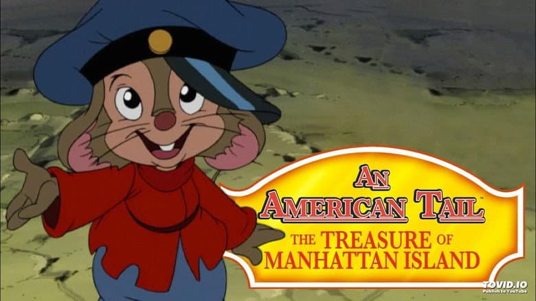 An American Tail: The Treasure of Manhattan Island still