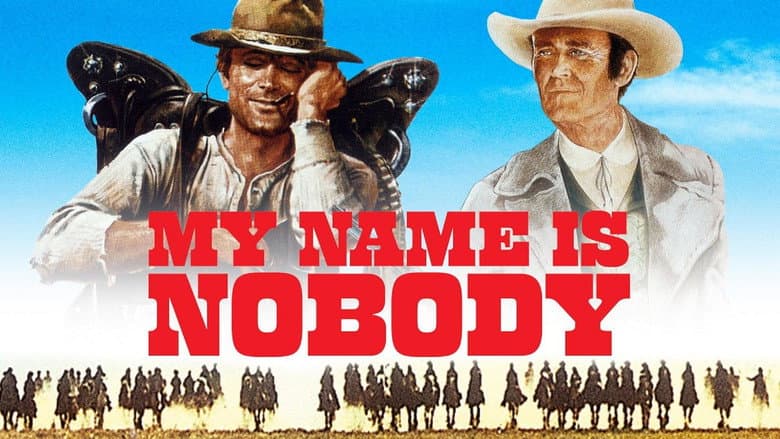 My Name Is Nobody still