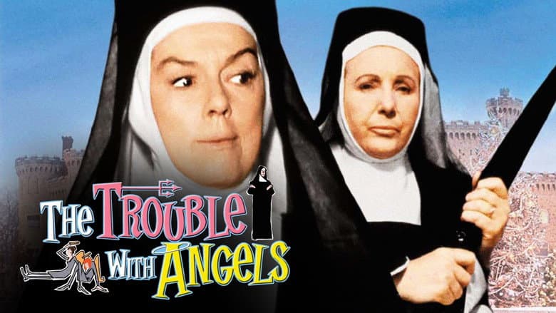 The Trouble with Angels still