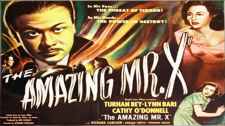 The Amazing Mr. X still