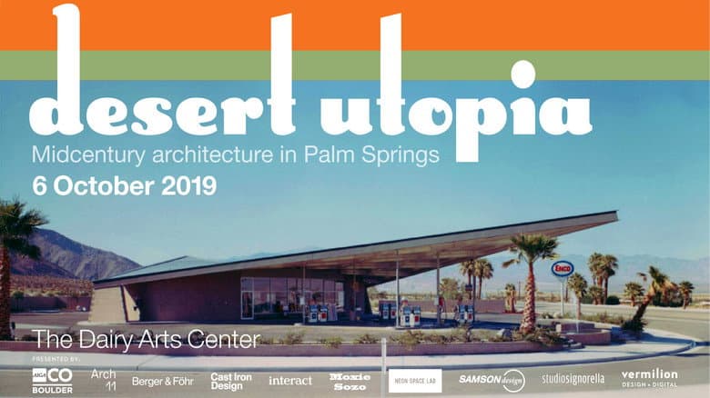 Desert Utopia: Mid-Century Architecture in Palm Springs still