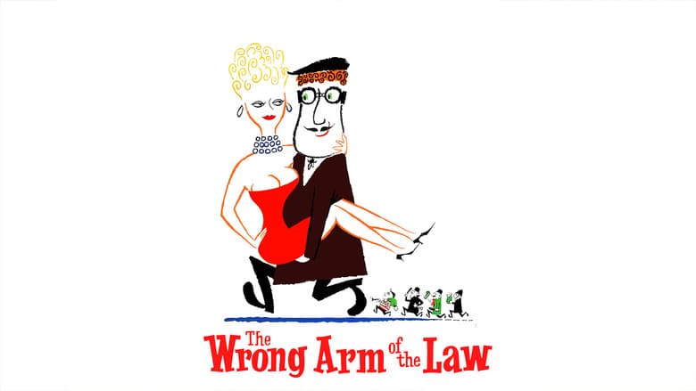 The Wrong Arm of the Law still