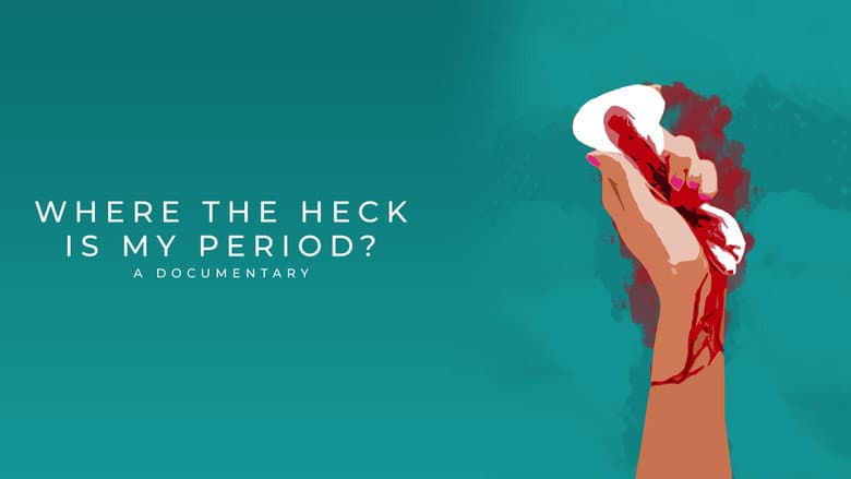 Where the Heck Is My Period? still